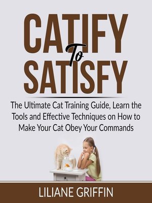 cover image of Catify to Satisfy